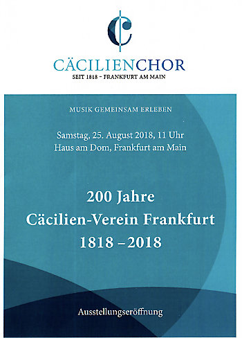 Vorschaubild für Programm: Ausstellungseröffnung 200 Jahre Cäcilien-Verein Frankfurt